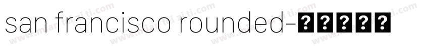 san francisco rounded字体转换